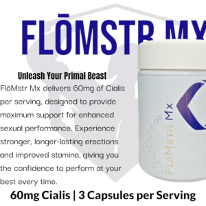 FlōMstr Mx: Extreme Cialis Blend - 60mg