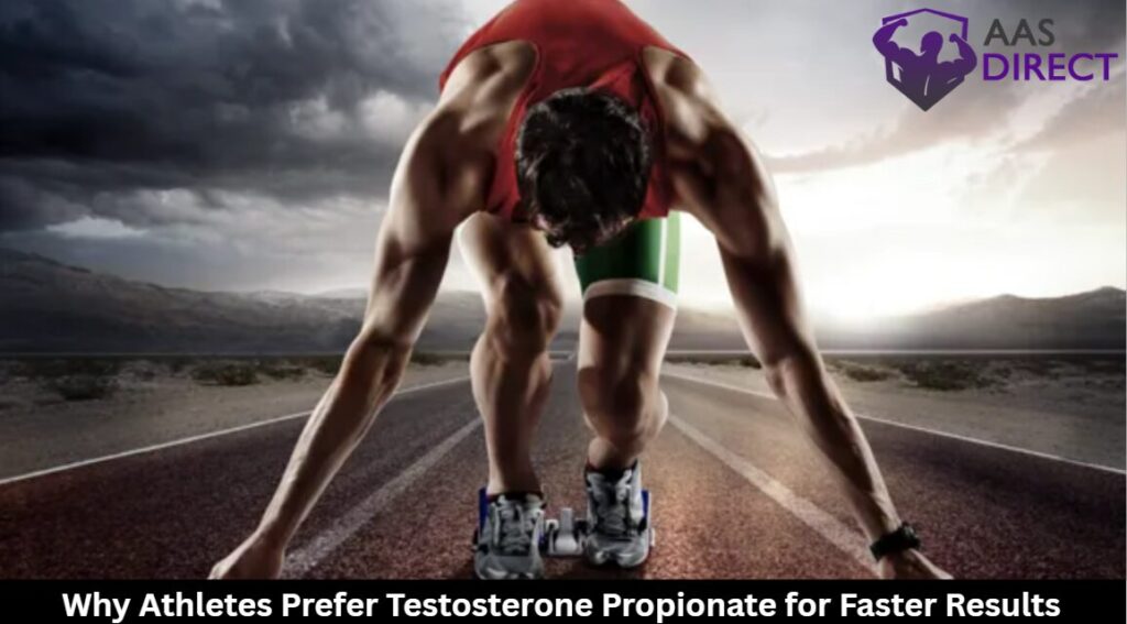 Athletes Prefer Testosterone Propionate